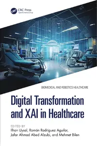 Digital Transformation and XAI in Healthcare