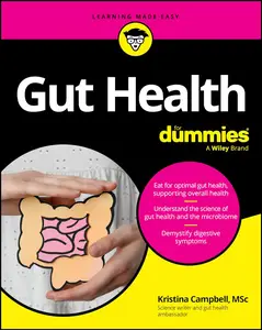 Gut Health For Dummies (For Dummies: Learning Made Easy)