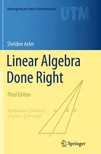 Linear Algebra Done Right, Third Edition