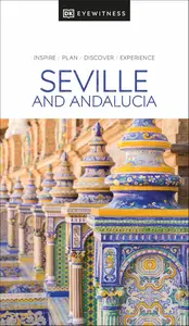 DK Seville and Andalucia (Travel Guide)