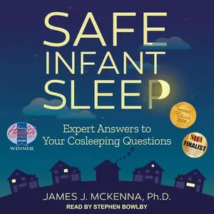 Safe Infant Sleep: Expert Answers to Your Cosleeping Questions