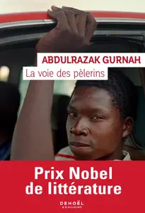 La voie des pèlerins - Abdulrazak Gurnah
