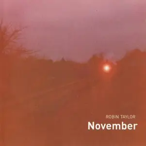 Robin Taylor - November (2003)