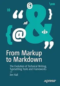 From Markup to Markdown