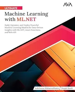 Ultimate Machine Learning with ML.NET