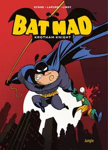 Bat Mad - Krotham Knight