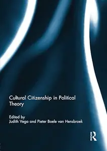 Cultural Citizenship in Political Theory