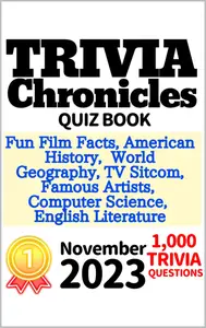 Trivia Chronicles: Quiz Book, 1,000 Trivia Questions