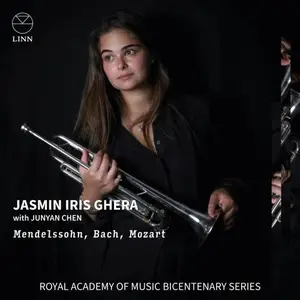 Jasmin Iris Ghera & Junyan Chen - Mendelssohn, Bach, Mozart (The Royal Academy of Music Bicentenary Series) (2024) [24/96]