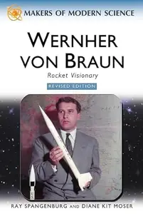 Wernher Von Braun, Revised Edition