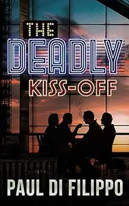 The Deadly Kiss-Off