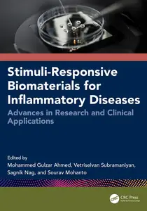 Stimuli-Responsive Biomaterials for Inflammatory Diseases: Advances in Research and Clinical Applications