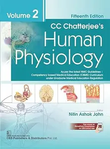 CC Chatterjee’s Human Physiology, Vol 2, 15th Edition