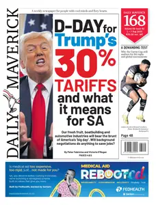 Daily Maverick - 1 August 2025