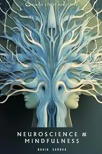 NEUROSCIENCE & MINDFULNESS