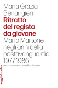 Maria Grazia Berlangieri - Ritratto del regista da giovane