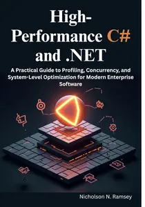 High-Performance C# and .NET