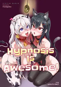 Hypnosis Is Awesome!
