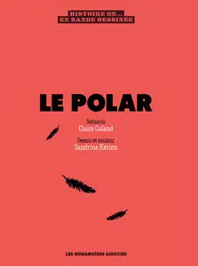 Opus Humano (Mook) - HS - Histoire du polar en bande dessinée