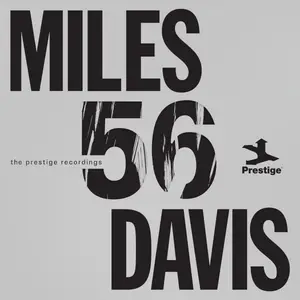 Miles Davis - Miles '56: The Prestige Recordings (Remastered) (2026)