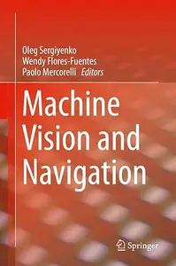 Machine Vision and Navigation (Repost)