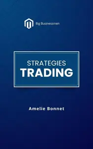 Strategies Trading: Trading