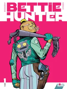 Bettie Hunter - Tome 1