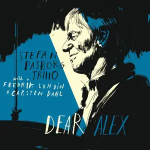 Stefan Pasborg - Dear Alex (2025) [Official Digital Download 24/96]