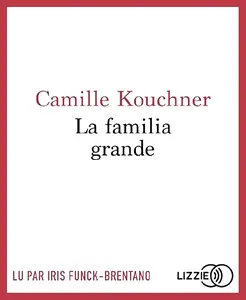 Camille Kouchner, "La familia grande"