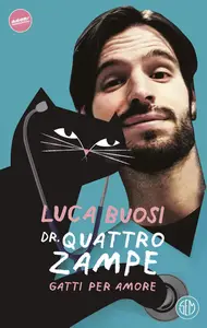 Luca Buosi - Gatti per amore