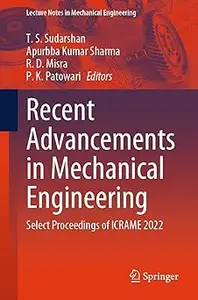 Recent Advancements in Mechanical Engineering: Select Proceedings of ICRAME 2022