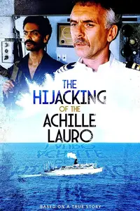 The Hijacking of the Achille Lauro (1989)