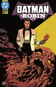 Batman &amp; Robin - Year One 010 (2025) (Webrip) (The Last Kryptonian-DCP