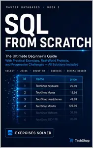 SQL From Scratch: Learn Databases with Real Exercises