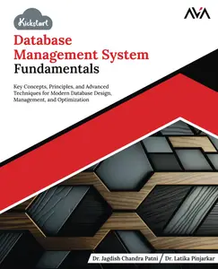Kickstart Database Management System Fundamentals: Key Concepts, Principles