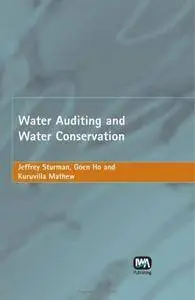 Water Auditing and Water Conservation (Repost)