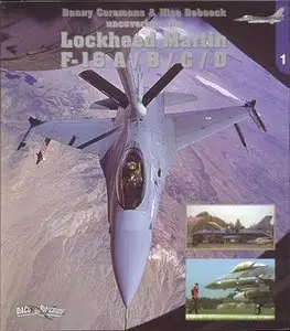 Lockheed Martin F-16 A/B/C/D (Uncovering the # 1 - Repost)