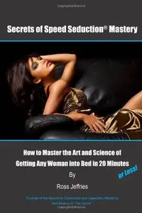 Secrets of Speed Seduction Mastery (repost)