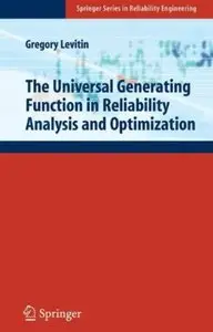 The Universal Generating Function in Reliability Analysis and Optimization [Repost]