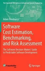 Software Cost Estimation, Benchmarking, and Risk Assessment (Repost)