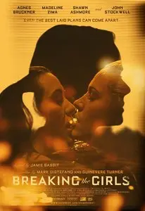Breaking the Girls (2013)