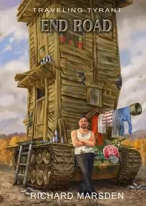 «Traveling Tyrant» by Richard Marsden