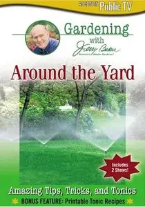 Gardening with Jerry Baker - Around the Yard (I & II)