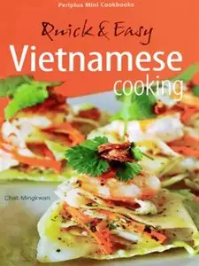 Quick & Easy Vietnamese Cooking (repost)