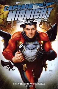 Dark Horse-Captain Midnight Vol 04 Crash and Burn 2014 Retail Comic eBook