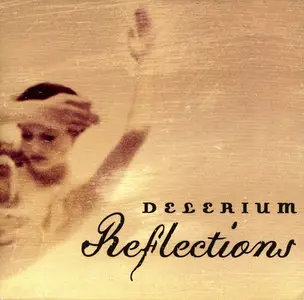Delerium - Reflections (2003)