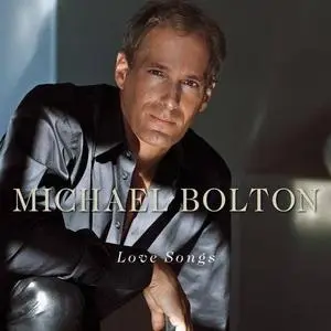 Micheal Bolton - Love Songs - 2001