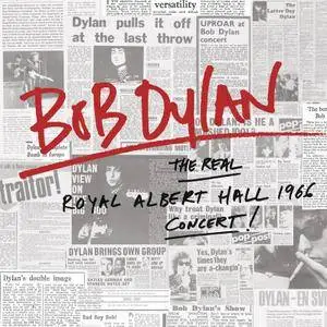 Bob Dylan - The Real Royal Albert Hall 1966 Concert (2016)