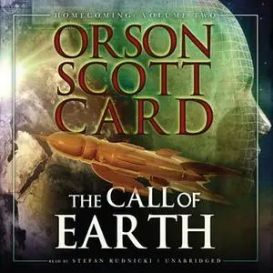 «The Call of Earth» by Orson Scott Card