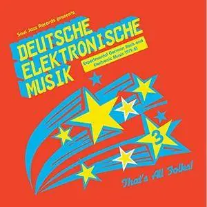 VA - Soul Jazz: Deutsche Elektronische Musik 3 Experimental German Rock And Electronic Music 1971-81 (2017)